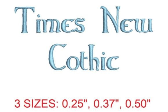 Times New Gothic Embroidery Font